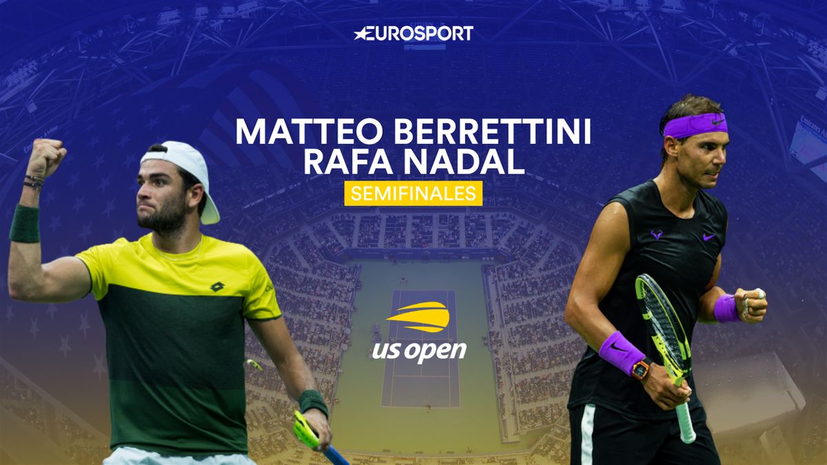 Donde Ver Rafa Nadal Matteo Berrettini Us Open 2019 Hoy Tenis Eurosport