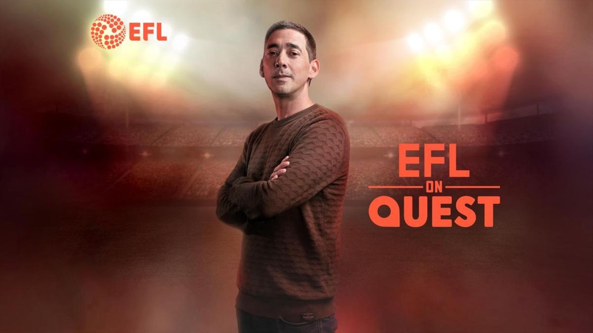 EFL highlights QUEST: How to watch, when, time? -