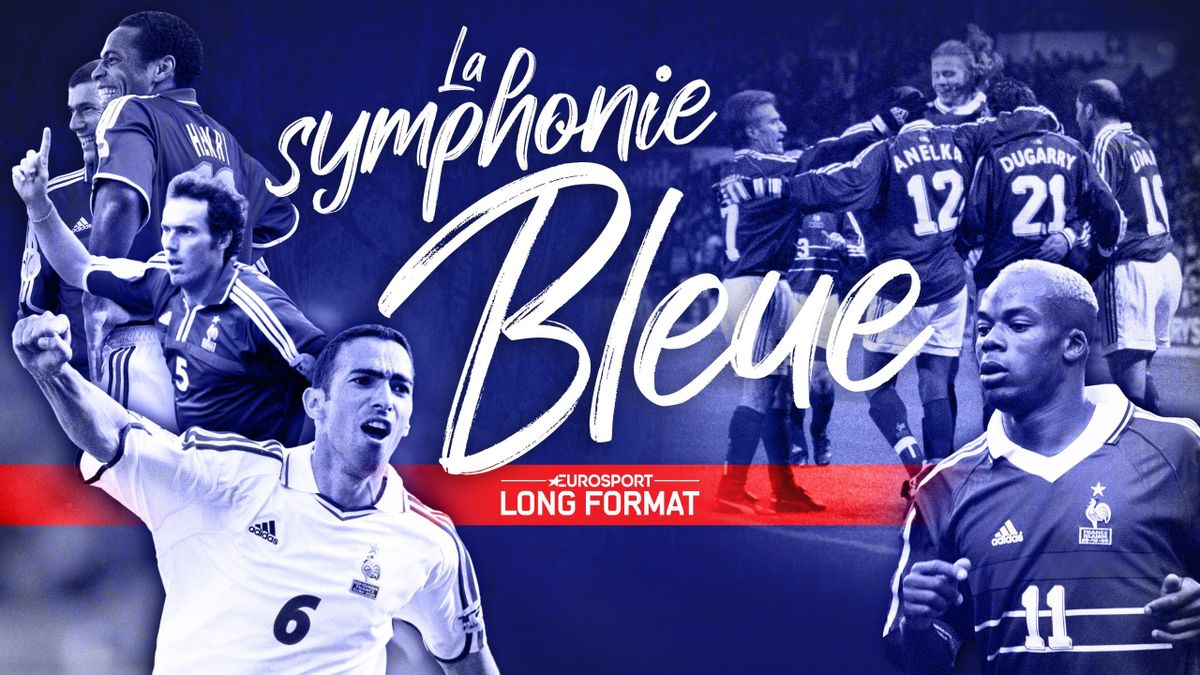 Il y a vingt ans, les Bleus gagnaient l'Euro, 1998 - 2000 ...