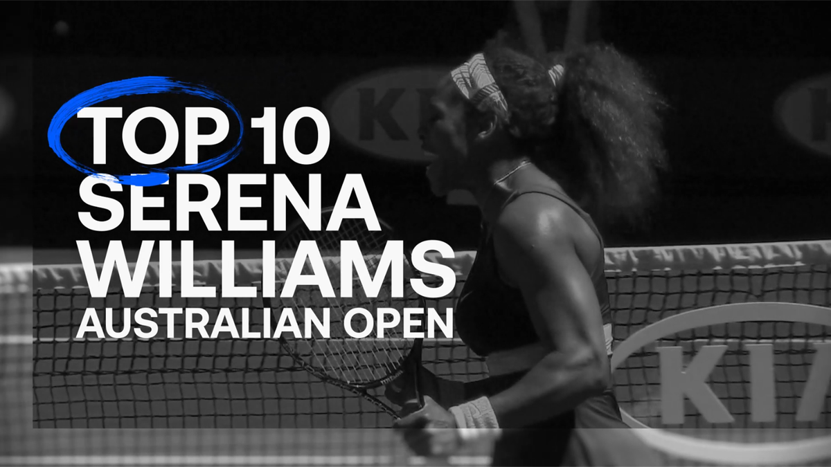 A true trailblazer – re-live Serena's best Australian Open moments