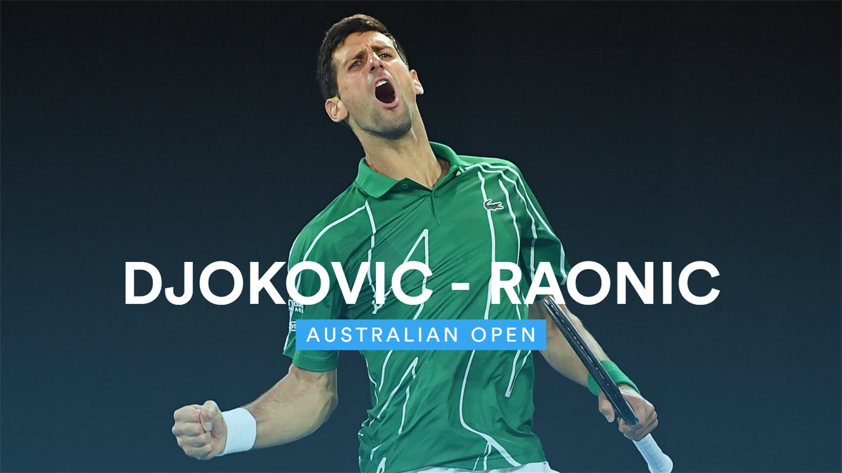 Australian Open : Highlights Djokovic - Raonic (FR)