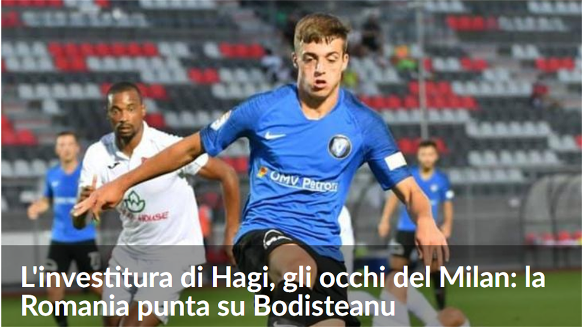 Bodişteanu e în vizorul lui AC Milan