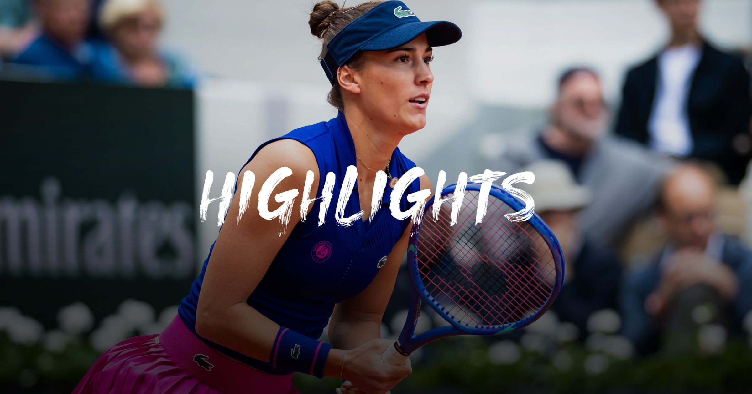 Roland Garros - Donna Vekic - Bernarda Pera - a mérkőzés legjobb pillanatai