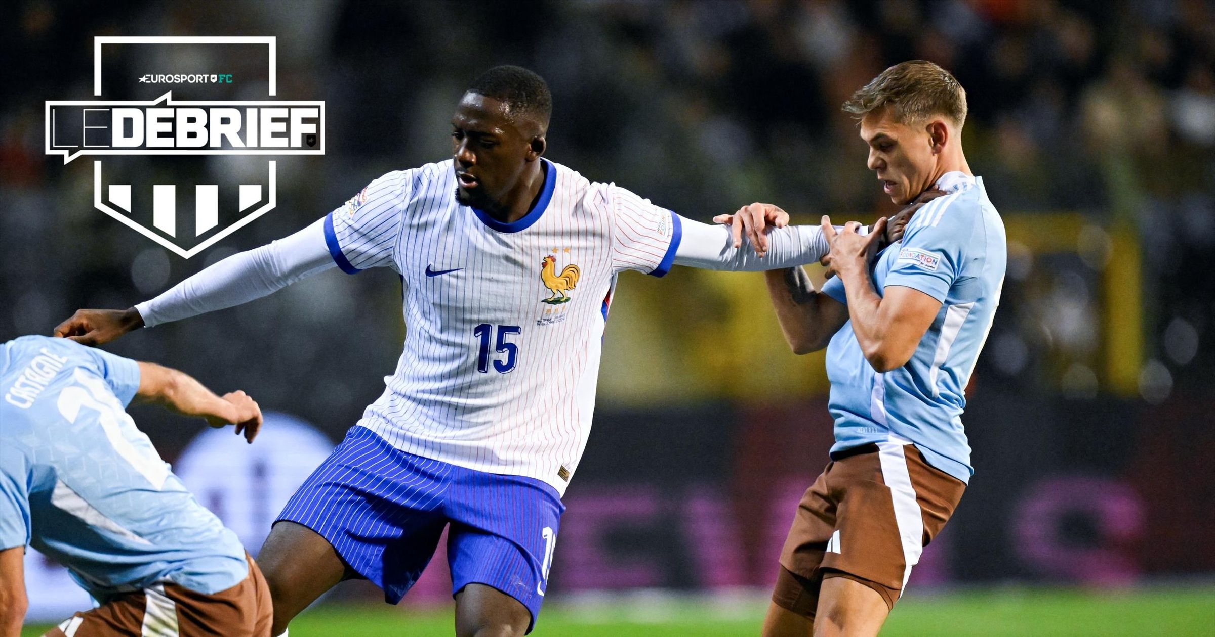 Le Débrief du succès des Bleus en Belgique (1-2) : "Plus que de leaders, cette équipe de France a besoin de fiabilité"