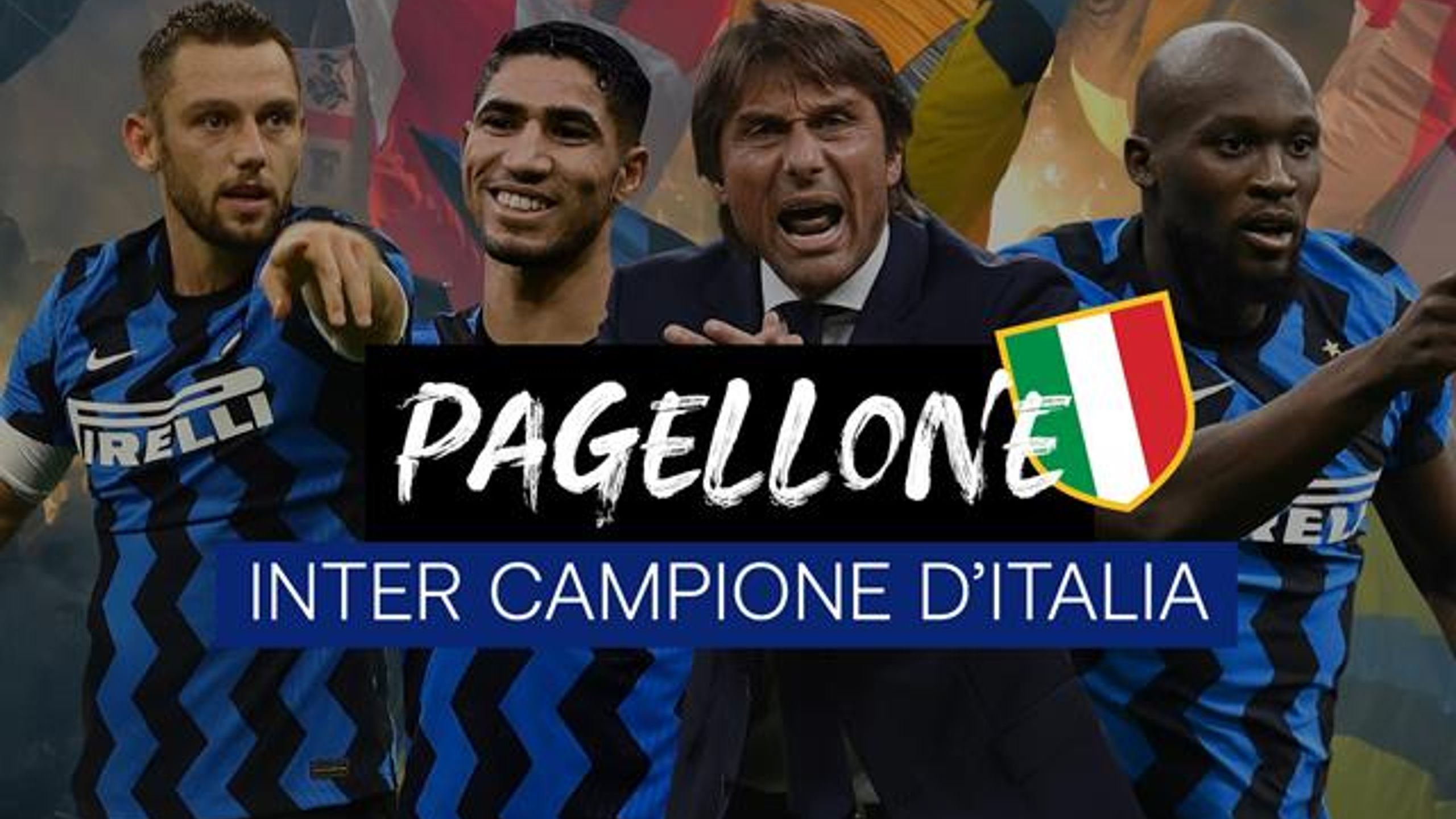 Il Pagellone dell'Inter campione d'Italia 2020/21: Lukaku, Hakimi e de ...