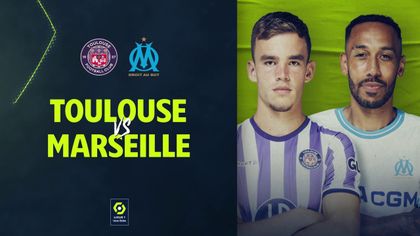 Toulouse-Marsella: Obligados a ganar para seguir en la pelea por Europa (APP, 19:00)