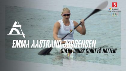 Emma Aastrand sikkert videre til semifinalen i 200m kajak