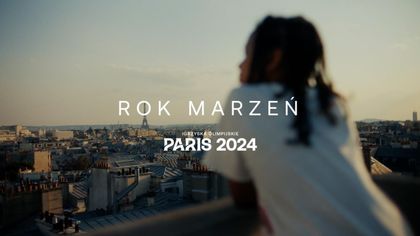 Rok marzeń – igrzyska olimpijskie w Paryżu 2024