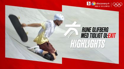 Highlights: Rune Glifbergs OL-eventyr sluttede desværre alt for tidligt