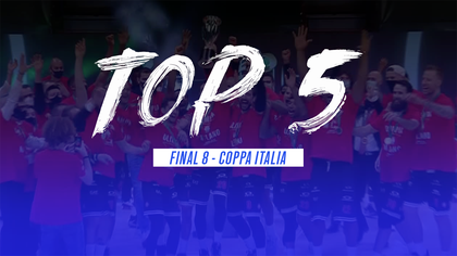 Coppa Italia: la Top 5 della Final Eight