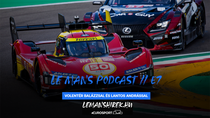 Kegyetlen nehéz verseny várhat a hypercarokra Imolában – Le Mans Podcast // E7