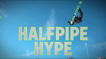 Halfpipe Hype Episode 5: 'You need to trust yourself and let go'