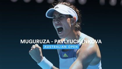Avustralya Açık Çeyrek Finali: Garbine Muguruza - Anastasia Pavlyuchenkova (Özet)
