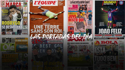 Las portadas del jueves: "Viva el rey", "Increíble Real" y "El Madrid nunca muere"