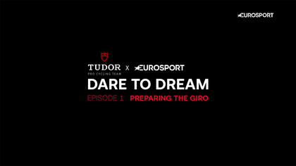Dare to Dream épisode 1 : Tudor prépare le Giro
