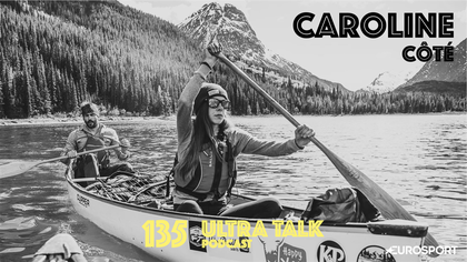 Caroline Côté : "J'ai commencé par des expéditions en canoë dans le Yukon pendant deux mois"