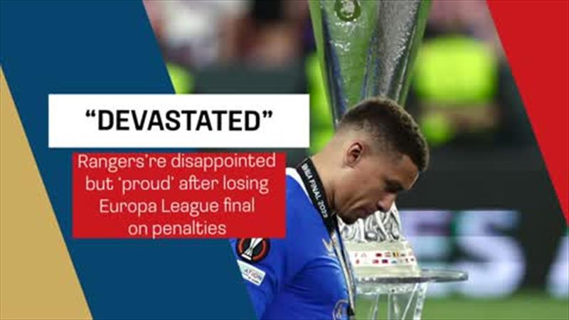 ‘Couldn’t be more proud’ - ‘devastated’ Rangers after losing UEL final on pens