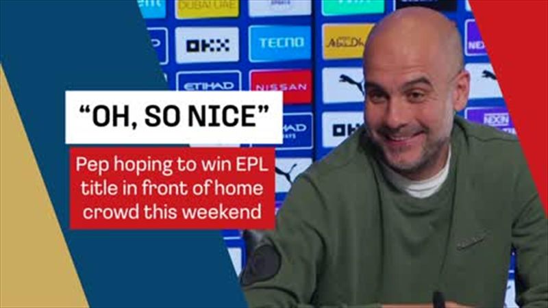 Guardiola relishing possible title win in front of home crowd