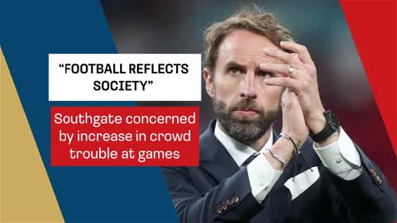 Southgate 'concerned' by increase in crowd trouble at games
