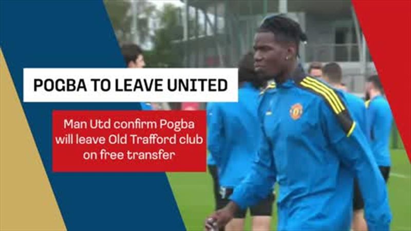 Pogba to leave Man United as a free agent at the end of the month