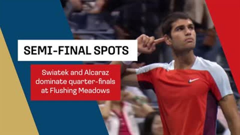 US Open highlights: Alcaraz and Swiatek reach semis