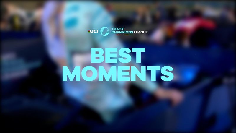 Los mejores momentos de la primera temporada de UCI Track Champions League