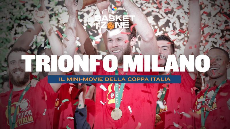 Ottava Coppa Italia della storia: il mini-movie del trionfo dell'Olimpia Milano