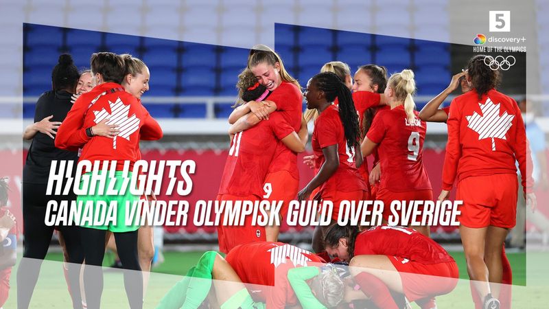 Highlights: Canadas fodbold-kvinder vandt guld efter intens straffesparkskonkurrence mod Sverige