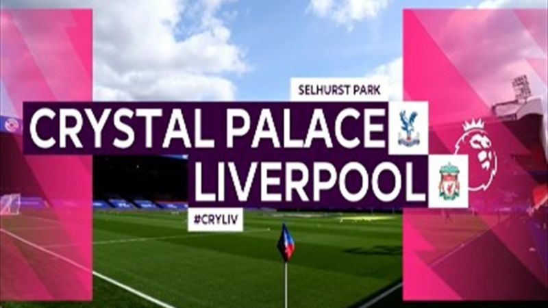 Rezumatul partidei Crystal Palace - Liverpool, câștigată de trupa lui Klopp cu 3-1