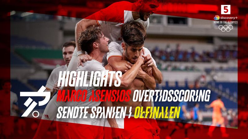 Highlights: Asensio-hug i overtiden sikrede de spanske fodboldherrer olympisk finaleplads