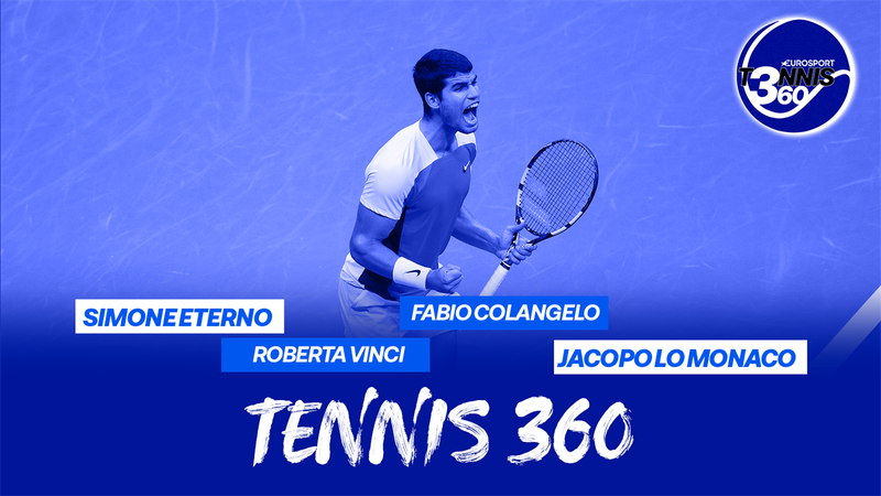 Tennis 360, Ep. 13: Alcaraz un fenomeno su tutta la linea