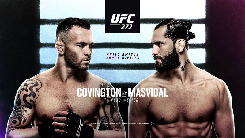 UFC 272 - Colby Covington vs Jorge Masvidal: antes amigos, ahora rivales